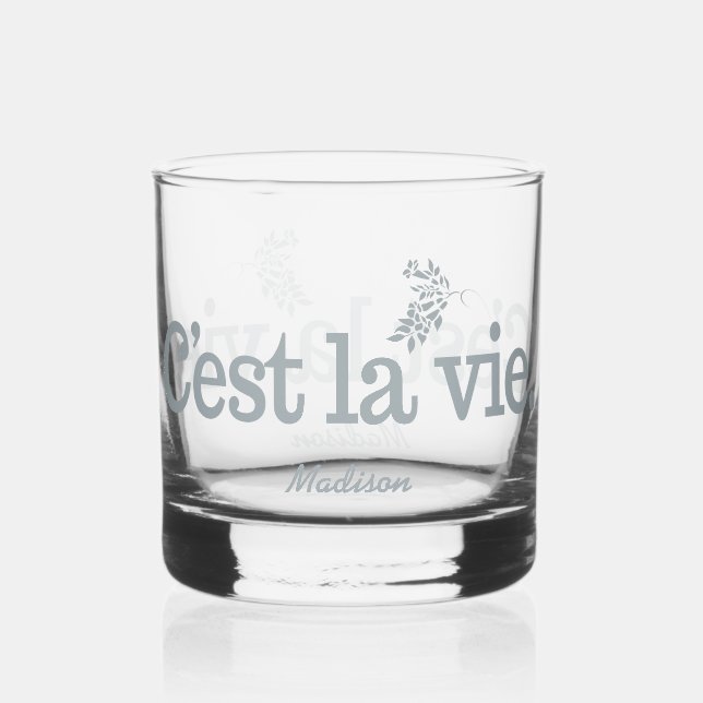 Verre À Whisky C'est La Vie nom personnalisé (Recto)