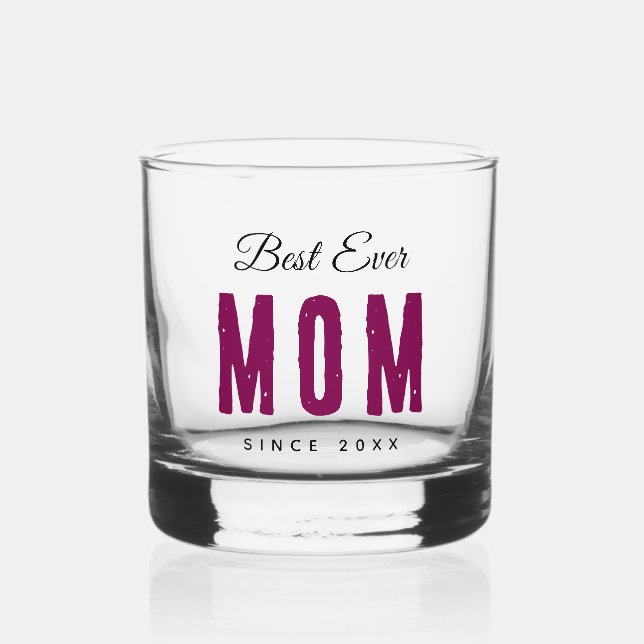 Verre À Whisky Custom Massage Best Ever Mom – Personalized Gift (Recto)