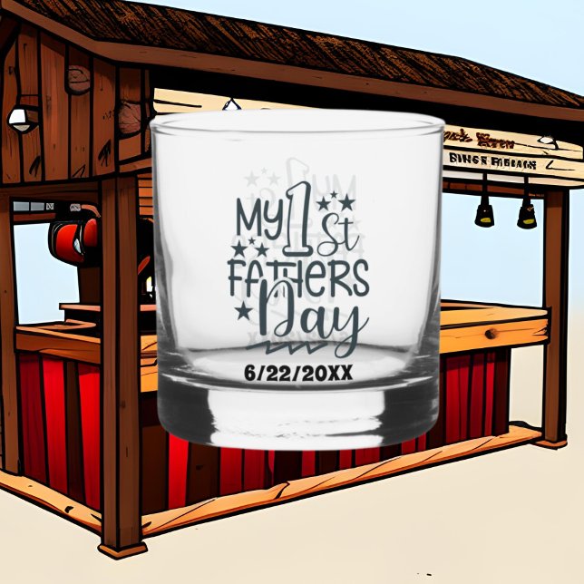 Verre À Whisky Date d'ajout de notre première Fête des pères (Créateur téléchargé)