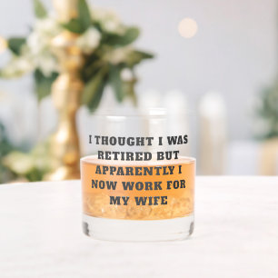 Verre À Whisky Drôle de retraite humour retraité mari femme