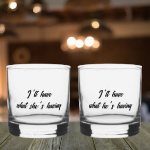 Verre À Whisky Je prendrai ce qu'il/elle a Funny