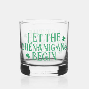 Verre À Whisky La Saint-Patrick Que Les Shenanigans Commencent Ir