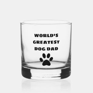 Verre À Whisky Le plus grand papa de chien du monde texte personn