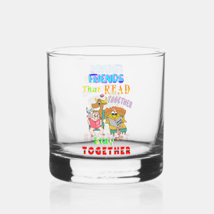 Verre À Whisky Les amis qui lisent ensemble restent ensemble