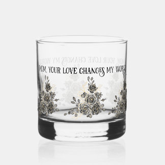 Verre À Whisky Mother's Day Glass with Sentimental Quote and Blac