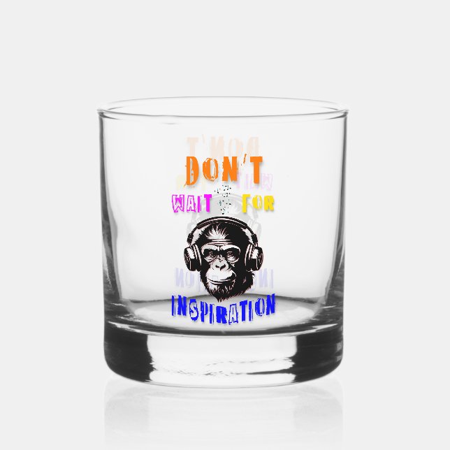 Verre À Whisky N'attendez pas l'inspiration (Recto)