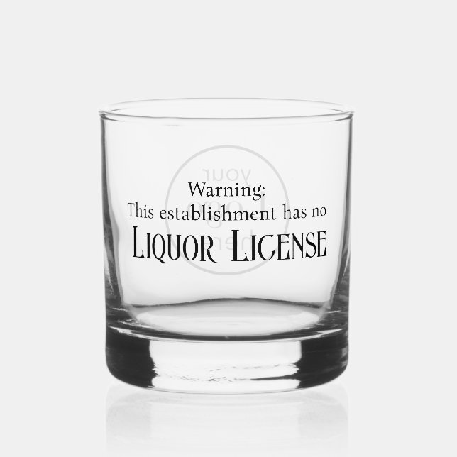 Verre À Whisky No Liquor License Logo Business Sober Bar (Recto)