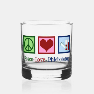 Verre À Whisky Peace Love Phlebotomy mignon Phlebotomiste