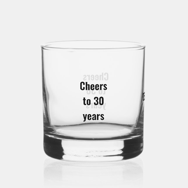 Verre À Whisky Salutations à 30 ans Anniversaire (Recto)