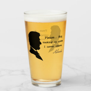 Verre Abraham Lincoln, svp… Cessez de composer des