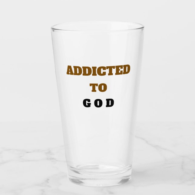 VERRE ADDICTE À DIEU (Devant)