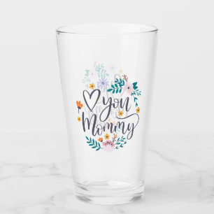 Verre Aimez-vous maman