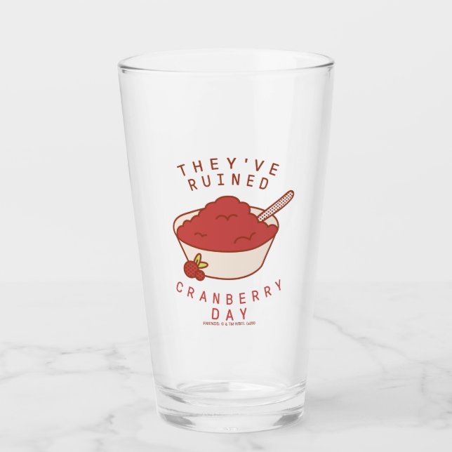 Verre AMIS™ | Ils ont ruiné Cranberry Day (Devant)