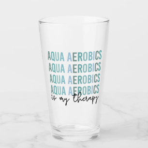 Verre Aqua Aerobics est mon Thérapie Eau Aérobic cadeaux