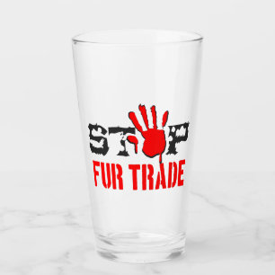 Verre Arrêter le commerce de la fourrure