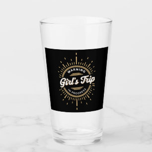 Verre Avertissement Voyage de Filles en Cours Vacances d