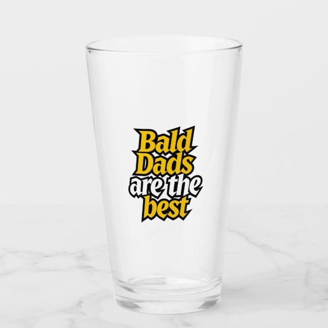Verre bald dads are the best  (Devant)