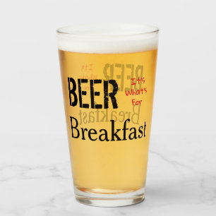 Verre Bière, c'est quoi pour le petit-déjeuner