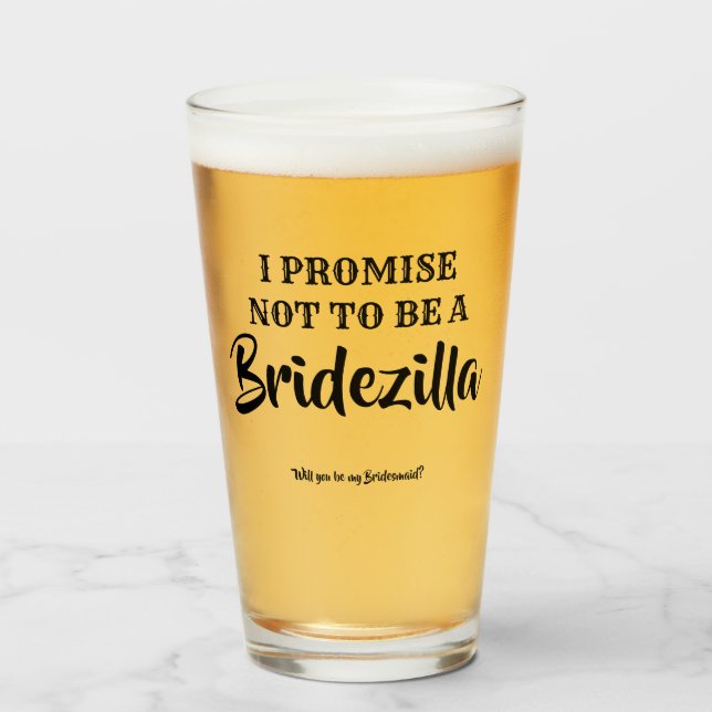 Verre Bridezilla - Proposition amusante de la servante d (Devant (rempli))