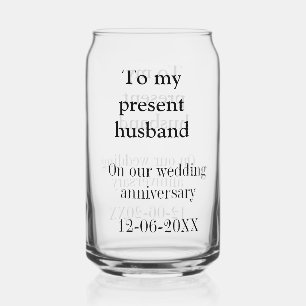 Verre Canette À mon mari anniversaire de mariage ajoutez nom dat