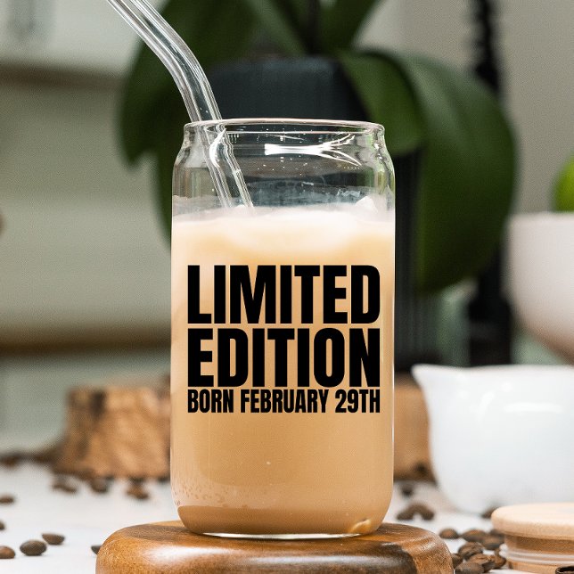 Verre Canette Année bissextile Anniversaire Né Février 29 Jour b (Celebrate Leap Day with our unique drinking glass, a reminder of special moments every four years.)