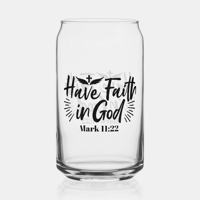 Verre Canette Ayez foi en Dieu Mark 11:22 Citation Inspirationne (Recto)