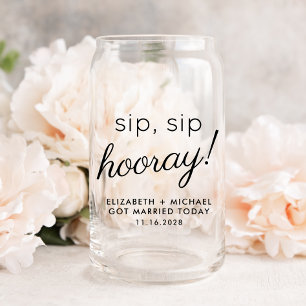 Verre Canette Cadeau de mariage Fun Sip Sip Hooray