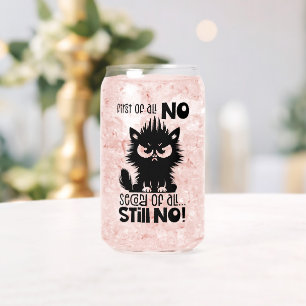 Verre Canette Cadeau pour amateur de chat drôle avant tout 