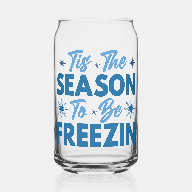 Verre Canette Cette saison pour être Freezin - Hiver amusant (Recto)
