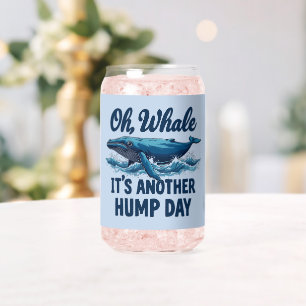 Verre Canette Citation de baleine drôle "Oh Baleine" Conception