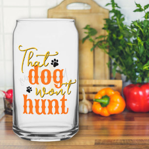 Verre Canette Cuisine du Sud que le chien ne chassera pas Citati
