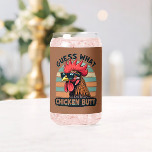 Verre Canette Devinez quoi Cul de Poulet Drôle Rétro Coq