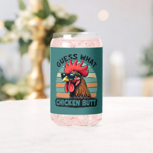 Verre Canette Devinez quoi Cul de Poulet Drôle Rétro Coq