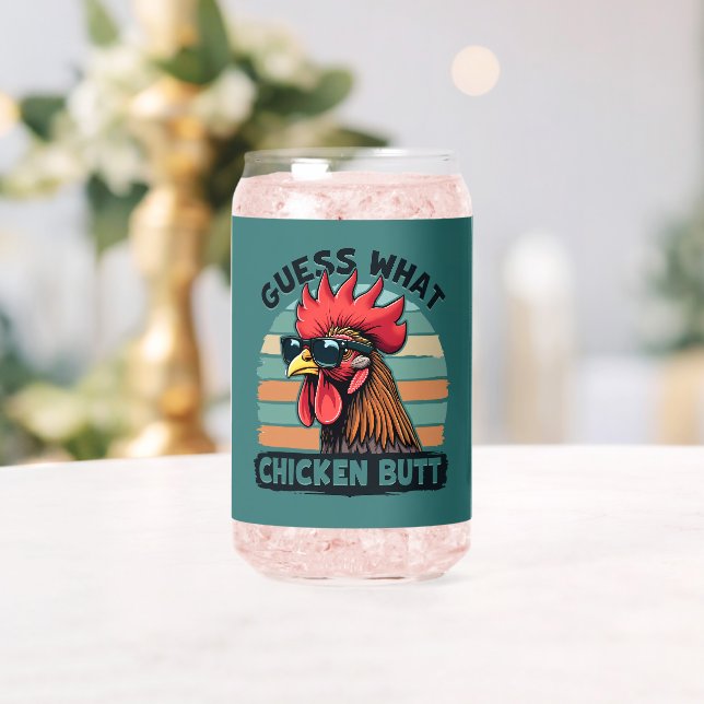Verre Canette Devinez quoi Cul de Poulet Drôle Rétro Coq (Insitu (Mariage))