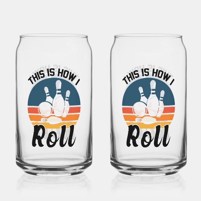 Verre Canette Drôle de Bowling C'est Comme Ça Que Je Roule Graph (Recto)