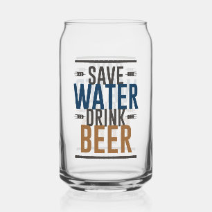 Verre Canette Drôle économiser l'eau boire de la bière mot art
