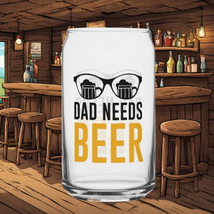 Verre Canette Drôle Papa a besoin de bière