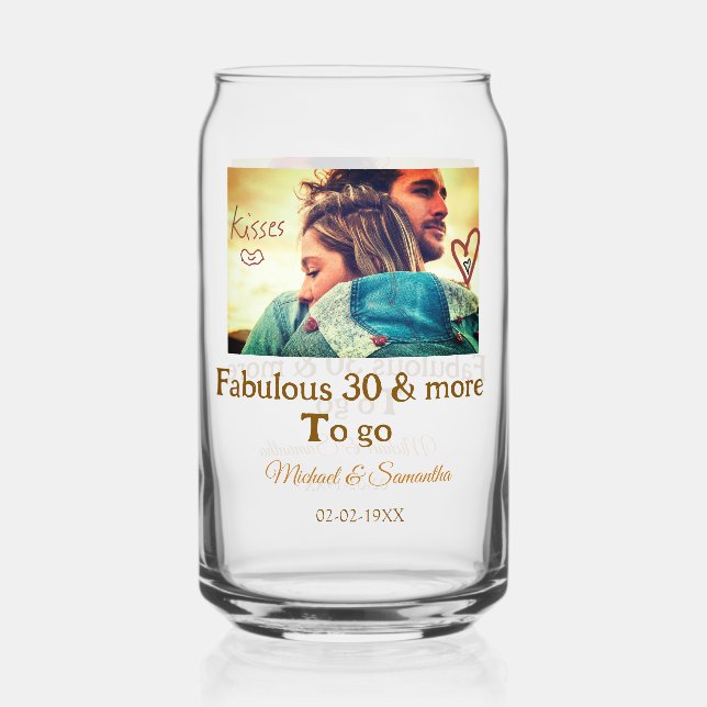 Verre Canette Fabulos 30 ans anniversaire ajouter nom photo date (Recto)