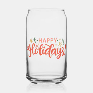 Verre Canette Festive Happy Holidays Design