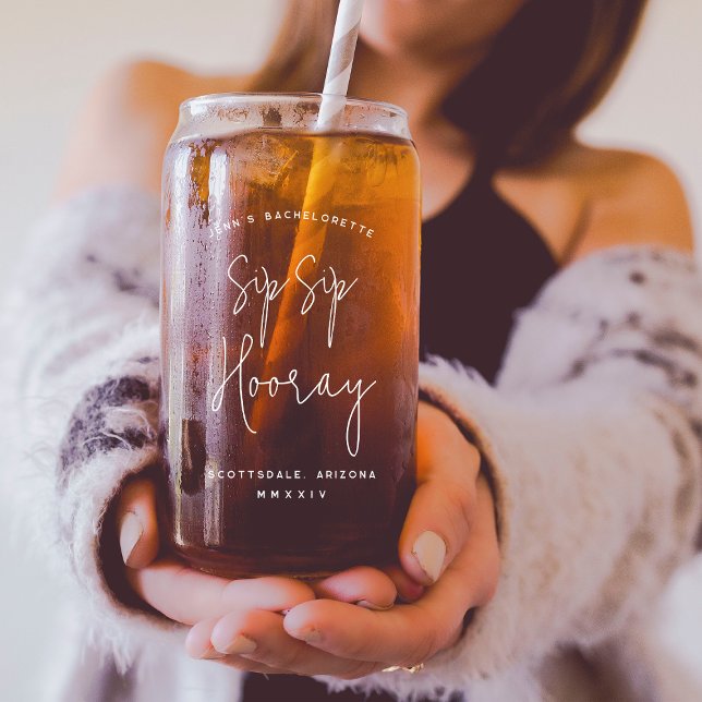 Verre Canette Fête de Bachelorette Personnalisée Sip Sip Hooray (Créateur téléchargé)