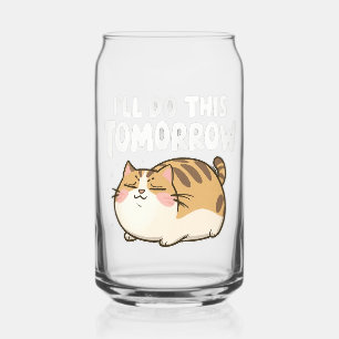 Verre Canette Funny Lazy Cat -'Je ferai ça demain'