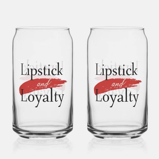 Verre Canette Girly Makeup Lover Loyalty Slogan (Recto)