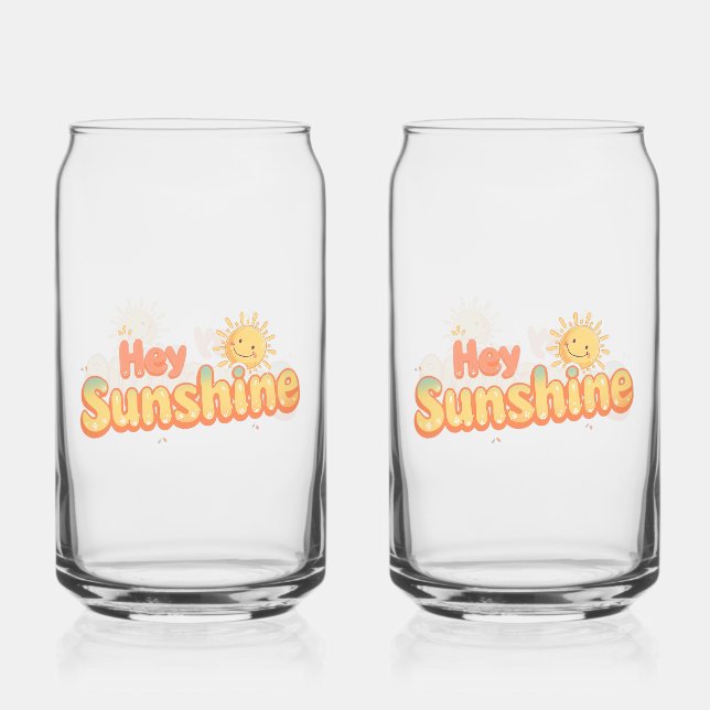 Verre Canette "Hey Sunshine" avec Soleil Sourire (Recto)