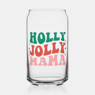 Verre Canette Holly Jolly Mama - Fun Holiday Design