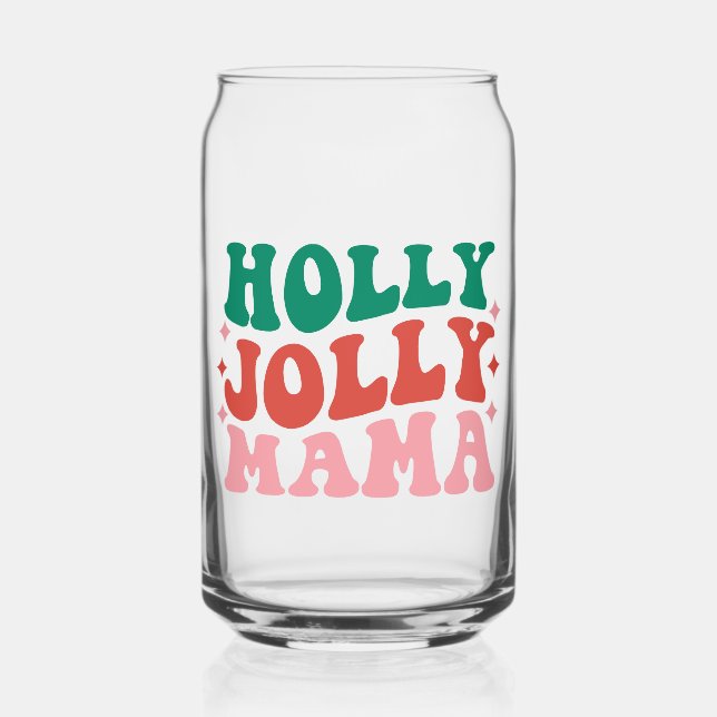 Verre Canette Holly Jolly Mama - Fun Holiday Design (Recto)