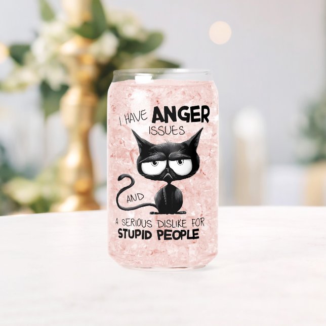 Verre Canette I Have Anger Issues Funny Cat Lover Gift  (Insitu (Mariage))