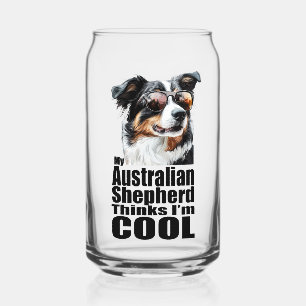 Verre Canette Je suis le berger australien Cool