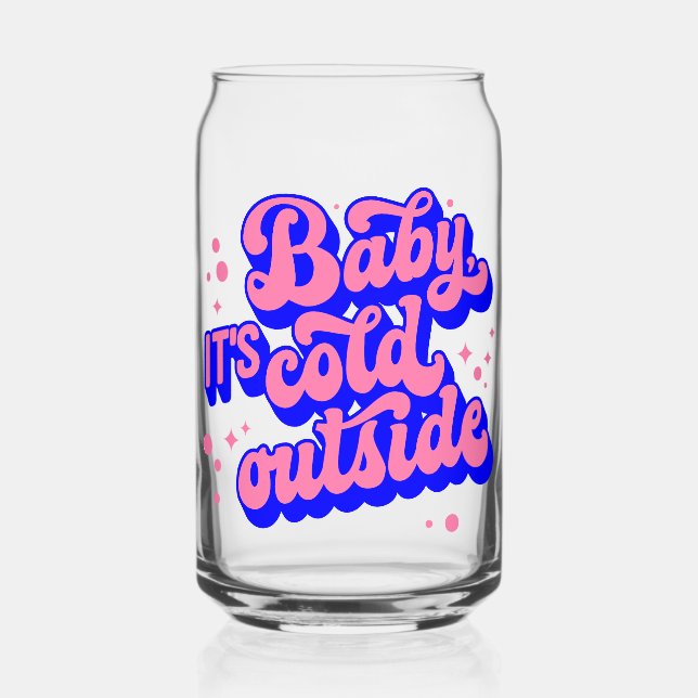 Verre Canette Jouer bébé, c’est froid en hiver (Recto)