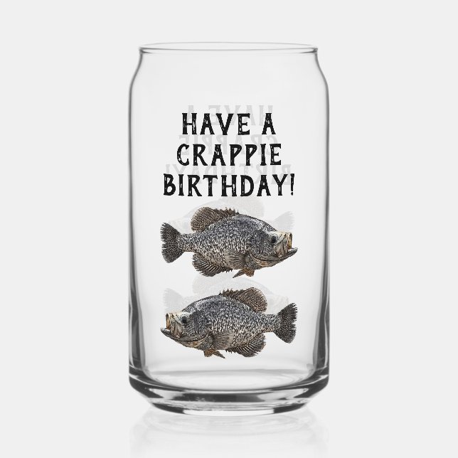 Verre Canette Joyeux Anniversaire Crappie Pêche Pêche Pêche Pêch (Recto)