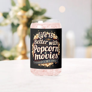 Verre Canette La vie est meilleure avec un design rétro Popcorn